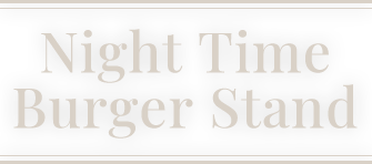 Night Time Burger Stand